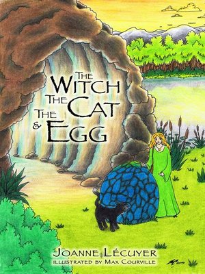 cover image of The Witch, the Cat and the Egg